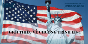 Giới thiệu về chương trình đầu tư EB5