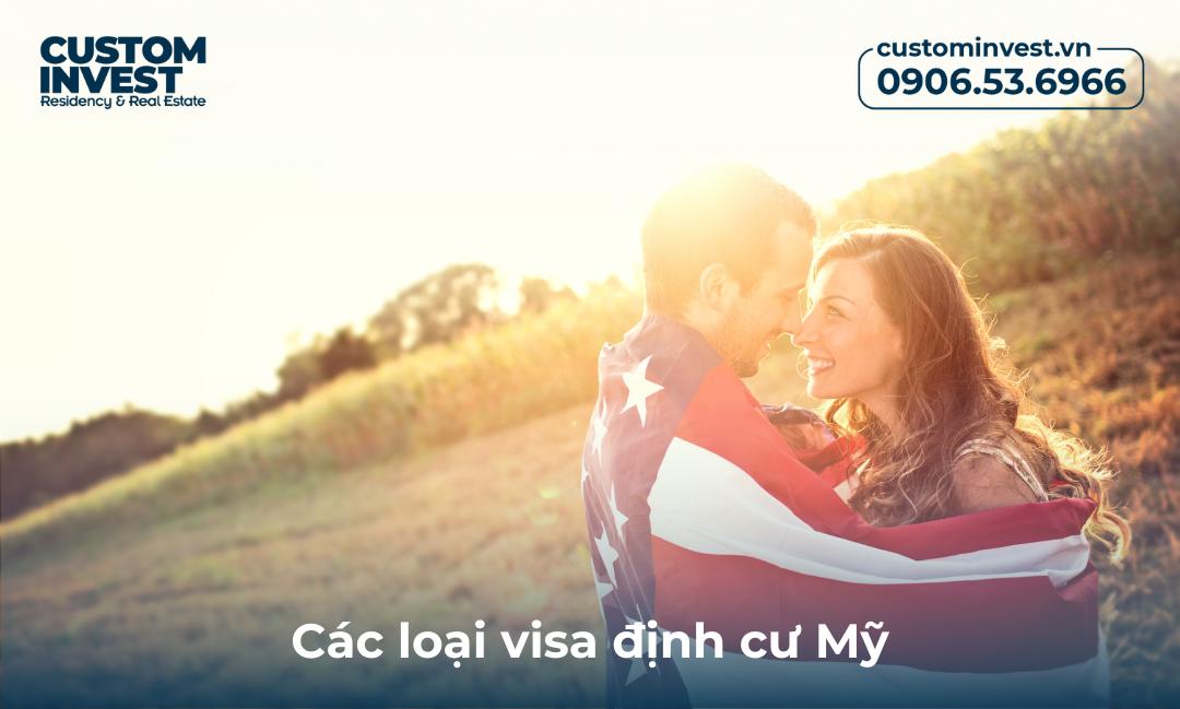 Các loại visa định cư Mỹ
