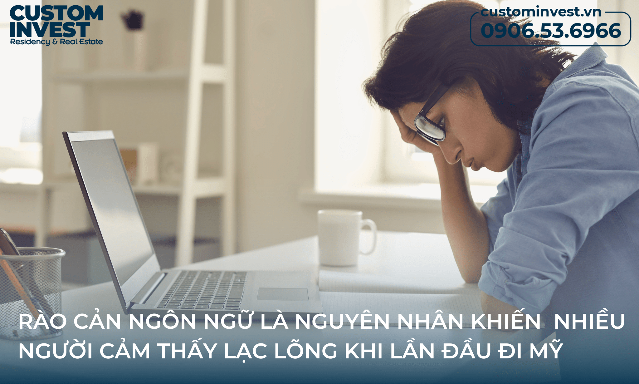 khó khăn lần đầu đi Mỹ