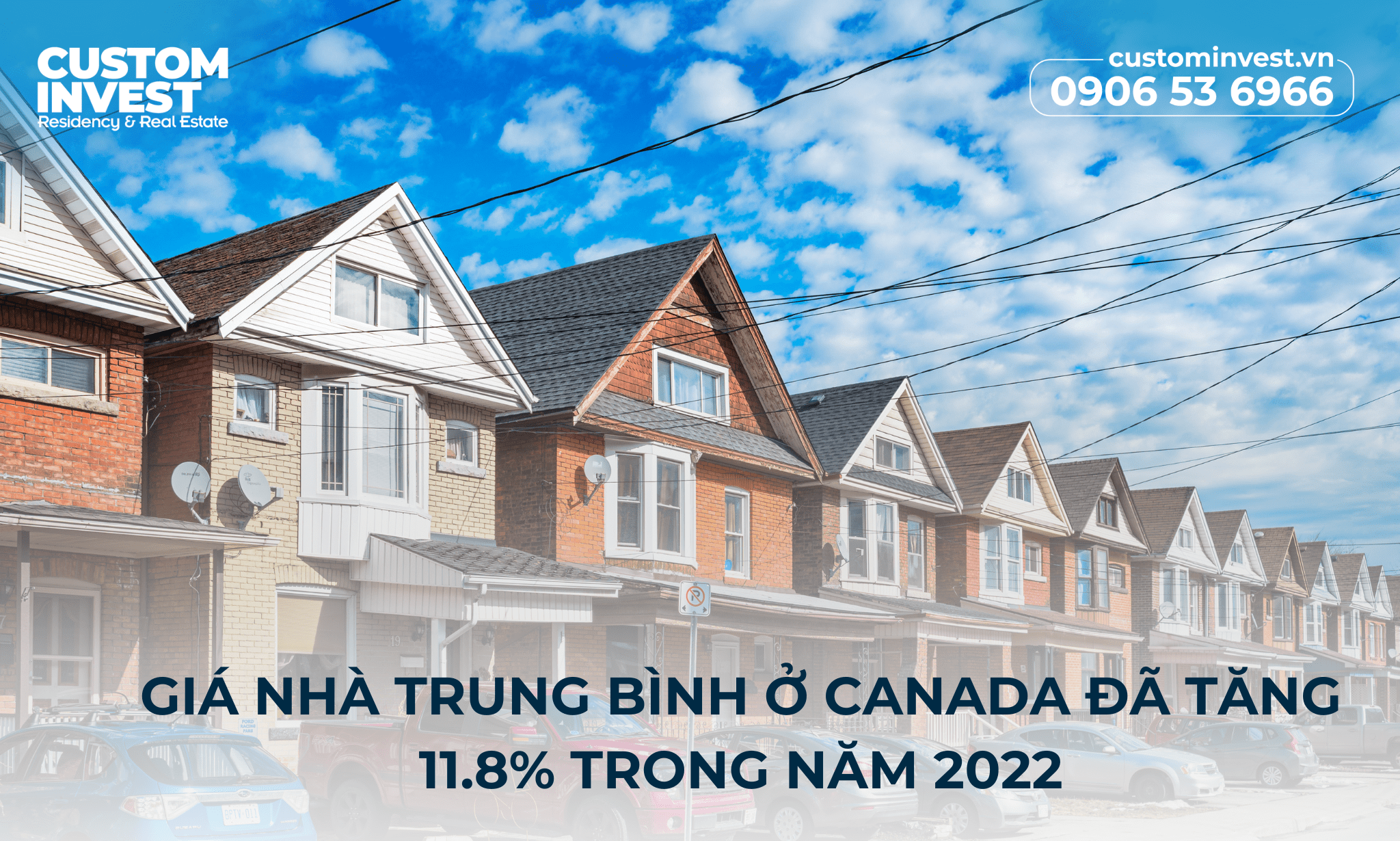 Giá nhà trung bình ở Canada đã tăng 11.8% trong năm 2022