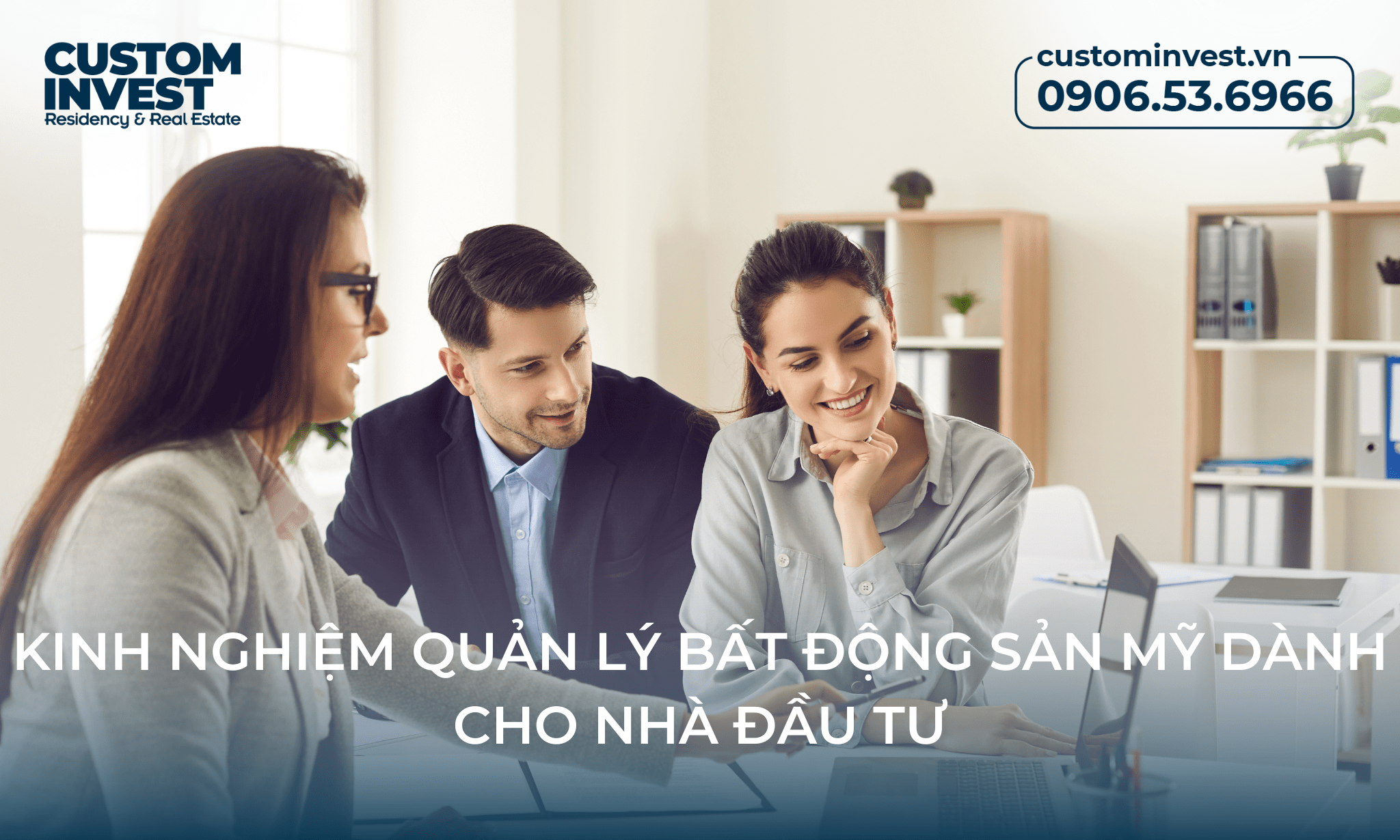 Kinh nghiệm quản lý bất động sản Mỹ dành cho nhà đầu tư
