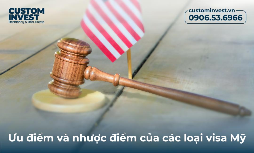 Ưu điểm và nhược điểm của các loại visa định cư Mỹ