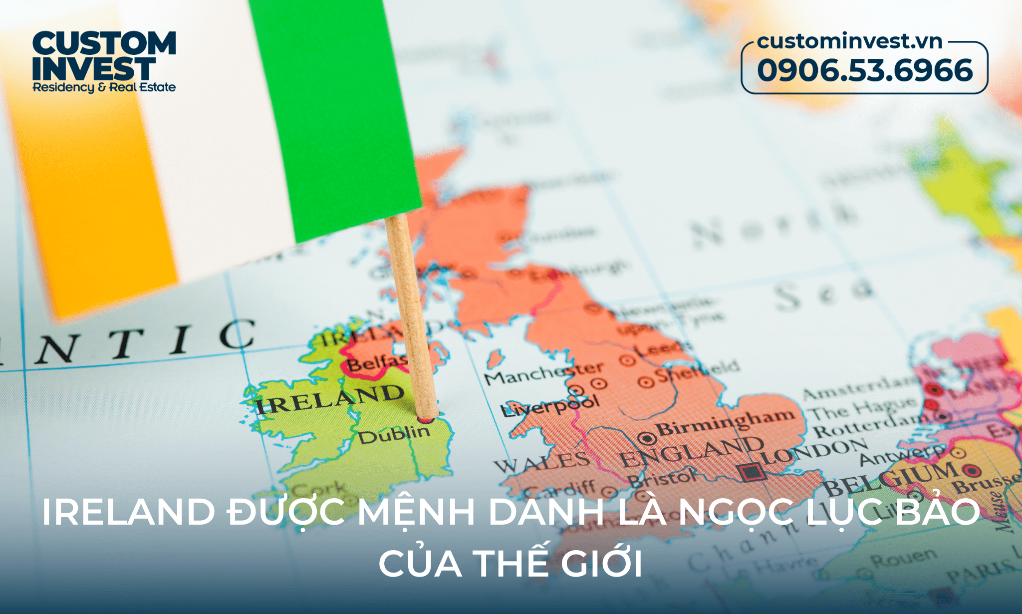 Ireland được mệnh danh là Ngọc lục bảo của thế giới