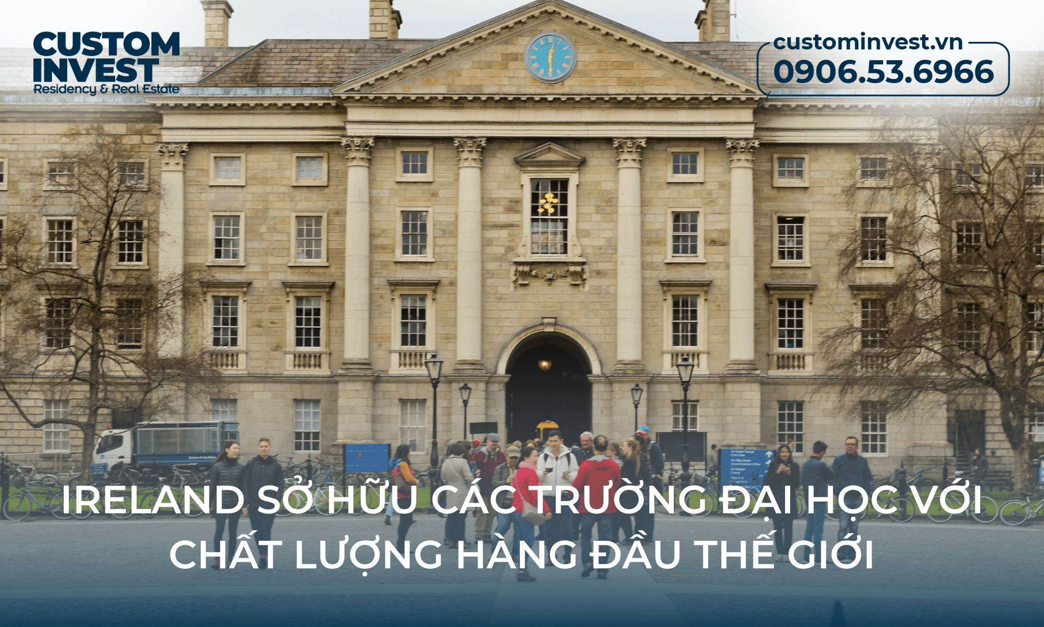 Ireland sở hữu các trường đại học chất lượng hàng đầu thế giới